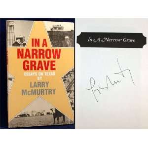 IN A NARROW GRAVE Larry McMurtry  Books