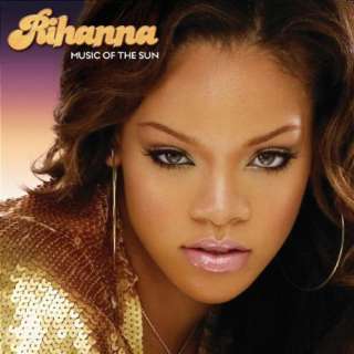  Music of the Sun Rihanna