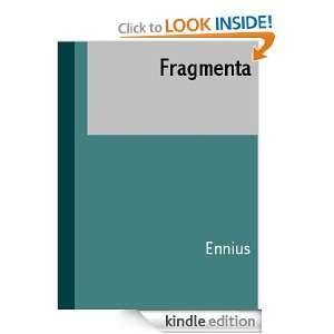 Fragmenta (LATIN) (Latin Edition) Ennius  Kindle Store