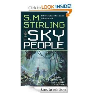 The Sky People S.M. Stirling  Kindle Store