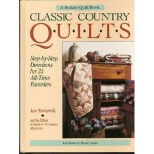  Classic Country Quilts Step By Step Directions for 25 All 