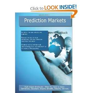 Prediction Markets High impact Strategies   What You Need to Know 