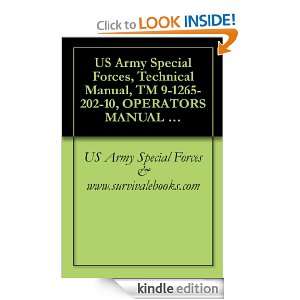 US Army Special Forces, Technical Manual, TM 9 1265 202 10, OPERATORS 