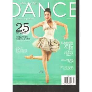 Dance Magazine (25 to watch Who what where & why, January 2012 