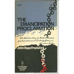  The Emancipation Proclamation John Hope Franklin Books