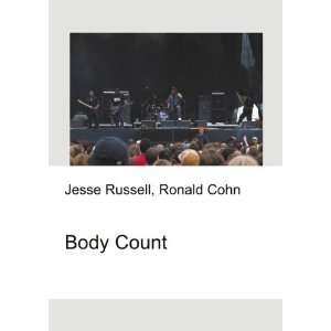  Body Count Ronald Cohn Jesse Russell Books