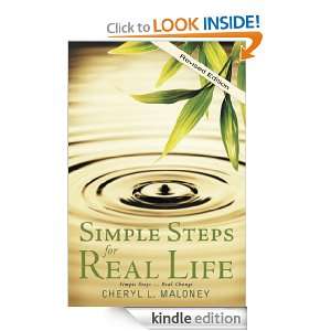 Simple Steps for Real Life Cheryl Maloney  Kindle Store