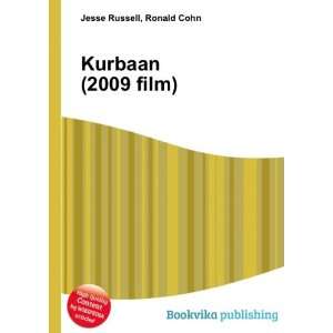  Kurbaan (2009 film) Ronald Cohn Jesse Russell Books