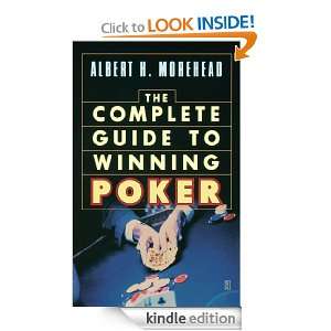 The Complete Guide to Winning Poker Albert H. Morehead  