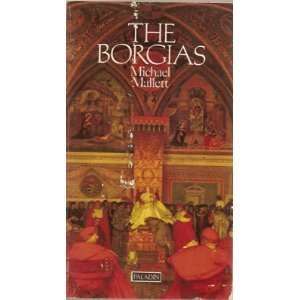  The Borgias (9780586080498) MALLET Books