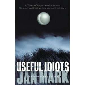  Useful Idiots (9780385604130) Jan Mark Books