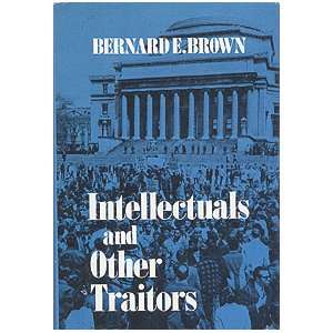   and other traitors (9780935764017) Bernard Edward Brown Books