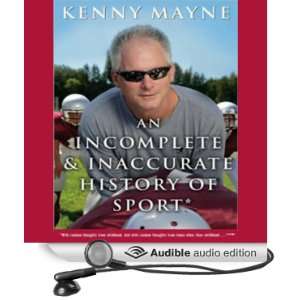 An Incomplete and Inaccurate History of Sport [Unabridged] [Audible 