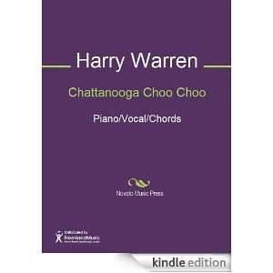 Chattanooga Choo Choo Sheet Music (Piano/Vocal/Chords) Harry Warren 