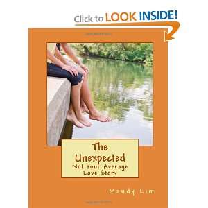  The Unexpected Not Your Average Love Story (9781468148480 