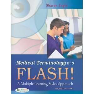  MedicalTerminology ina Flash2nd (Second) edition byEagle 