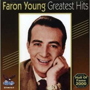  Greatest Hits Faron Young Music