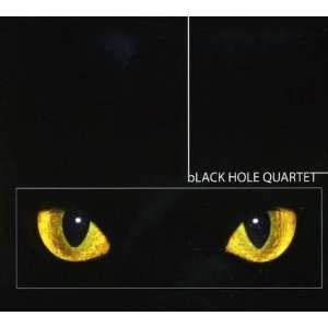  Black Hole Quartet Black Hole Quartet Music