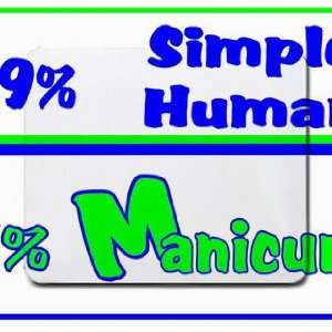  49% Simple Human 51% Manicurist Mousepad