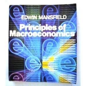  Principles of Macroeconomics Edwin Mansfield Books