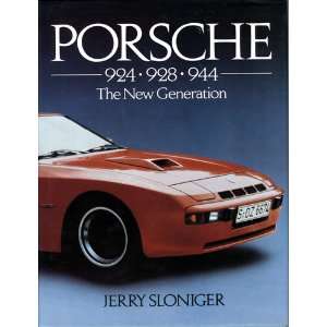  Porsche 924 928 944  the New Generation (9780850454154 