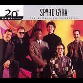 Spyro Gyra   20th Century Masters The Millennium Collection The Best 