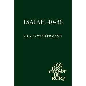  Isaiah 40 66 A Commentary (Old Testament Library 