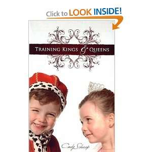  Training Kings and Queens (9780974519579) Cindy Schaap 