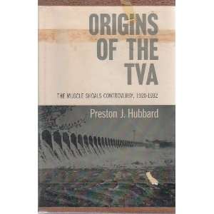  Origins of the TVA; The Muscle Shoals controversy, 1920 