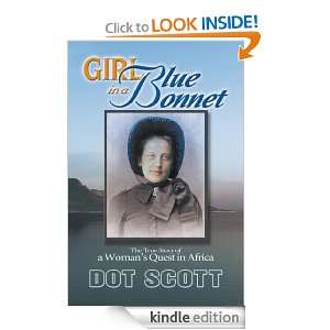 GIRL IN A BLUE BONNET The true story of a womans quest in Africa 