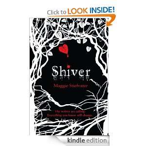 Shiver Maggie Stiefvater  Kindle Store