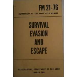  FM 21 76 Department of the Army Field Manual Survival 