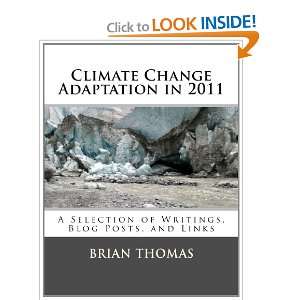  Climate Change Adaptation in 2011 A Selection of Writings 