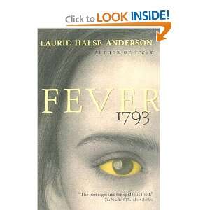 Fever 1793 (9780606240611) Laurie Halse Anderson Books