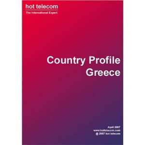  Greece   telecom country profile hot telecom Books