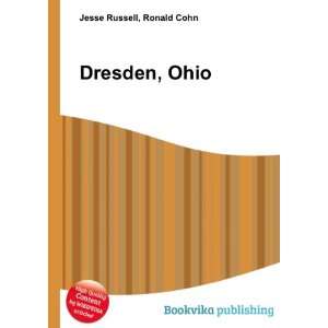  Dresden, Ohio Ronald Cohn Jesse Russell Books