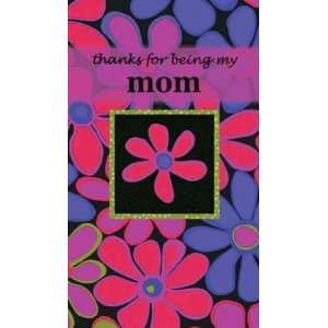  Thanks for Being My Mom[ THANKS FOR BEING MY MOM ] by 