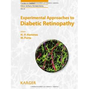 Experimental Approaches to Diabetic Retinopathy (Frontiers in Diabetes 