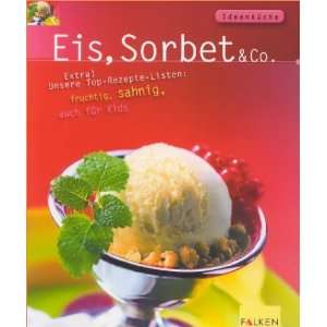  Eis, Sorbet und Co. (9783806826050) Claudia Schmidt 