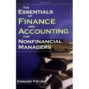   Accounting for Nonfinancial Managers [Paperback] Edward Fields Books