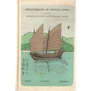  Encyclopedia of Chinese Coins Volume 1, Bibliography of 