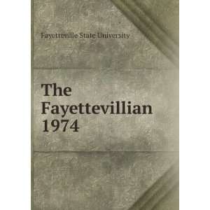    The Fayettevillian. 1974 Fayetteville State University Books