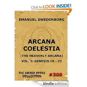   Coelestia (Heavenly Arcana) Vol. 3   Genesis 18   22 [Kindle Edition