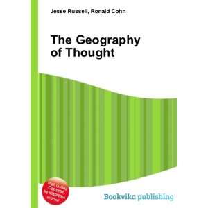  The Geography of Thought Ronald Cohn Jesse Russell Books