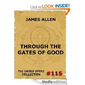 Through The Gates Of Good   Christ And Conduct (The Sacred Books 