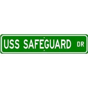 USS SAFEGUARD ARS 25 Street Sign   Navy 