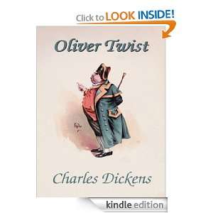CHARLES DICKENS   OLIVER TWIST   ORIGINAL KINDLE VERSION [INCLUDES 