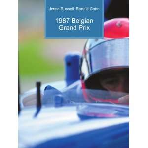 1987 Belgian Grand Prix Ronald Cohn Jesse Russell Books