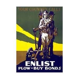 Your Country Calls   Enlist   Plow   Buy Bonds 12x18 Giclee on canvas