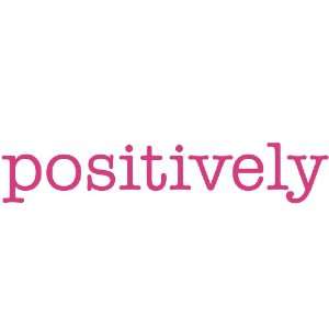 positively Giant Word Wall Sticker 